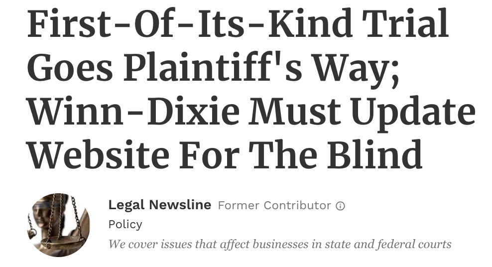 article about Winn Dixie  website accessibility lawsuit